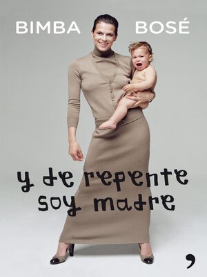 cover image of Y de repente soy madre